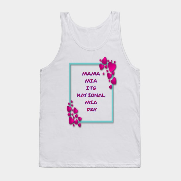 MAMA MIA ITS MIA DAY PINK AND BLUE 1 NOVEMBER Tank Top by sailorsam1805